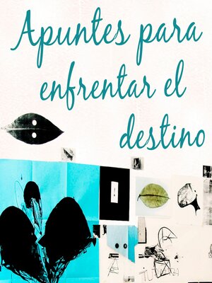 cover image of Apuntes para enfrentar el destino